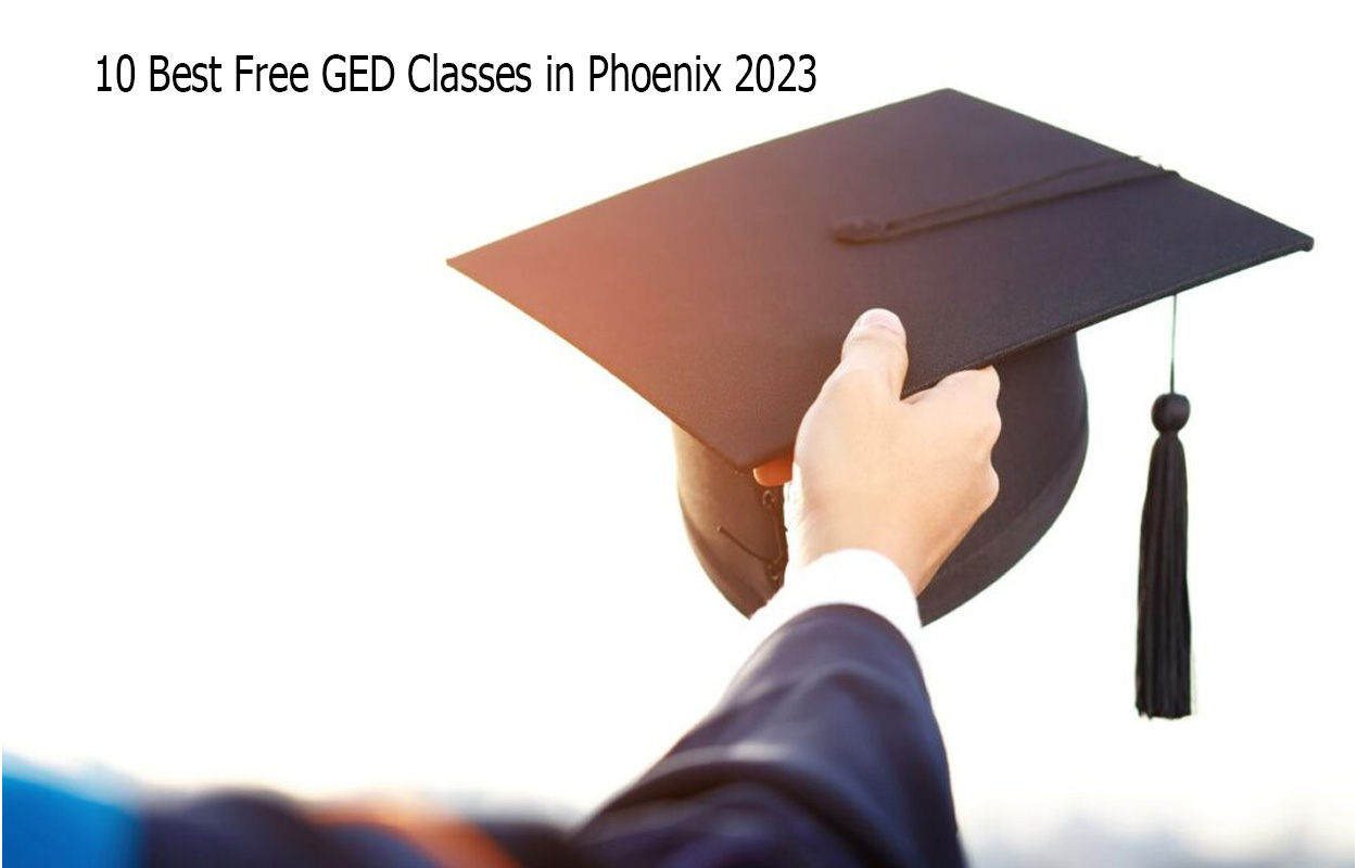 10 Best Free GED Classes in Phoenix 2023
