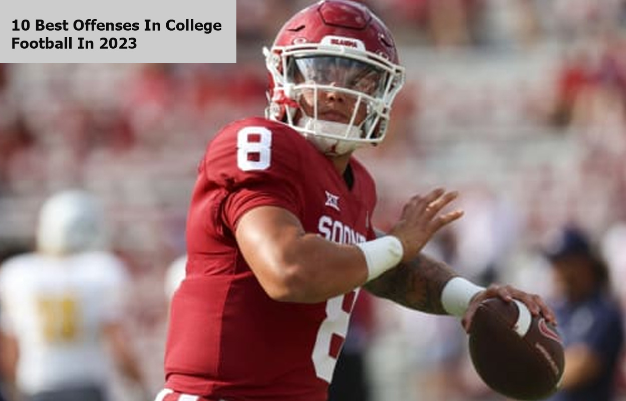 10 Best Offenses In College Football In 2023
