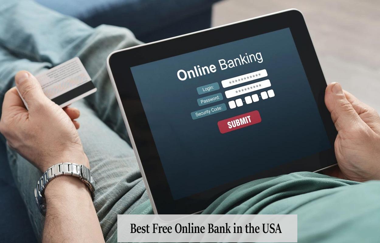 Best Free Online Bank in the USA