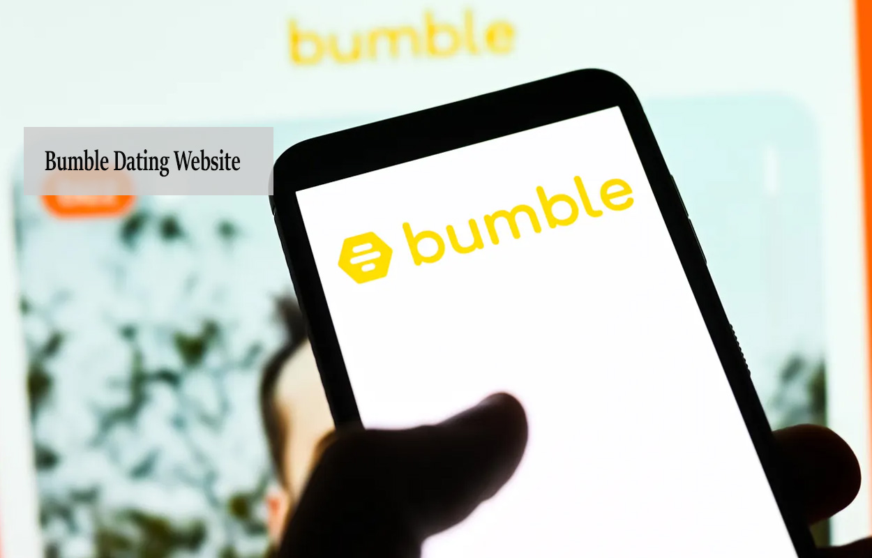 Bumble Dating Website
