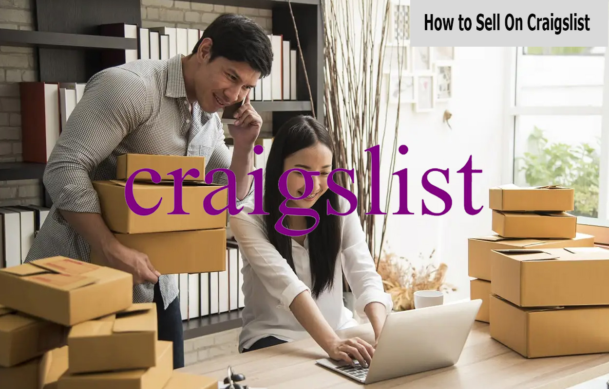 How to Sell On Craigslist