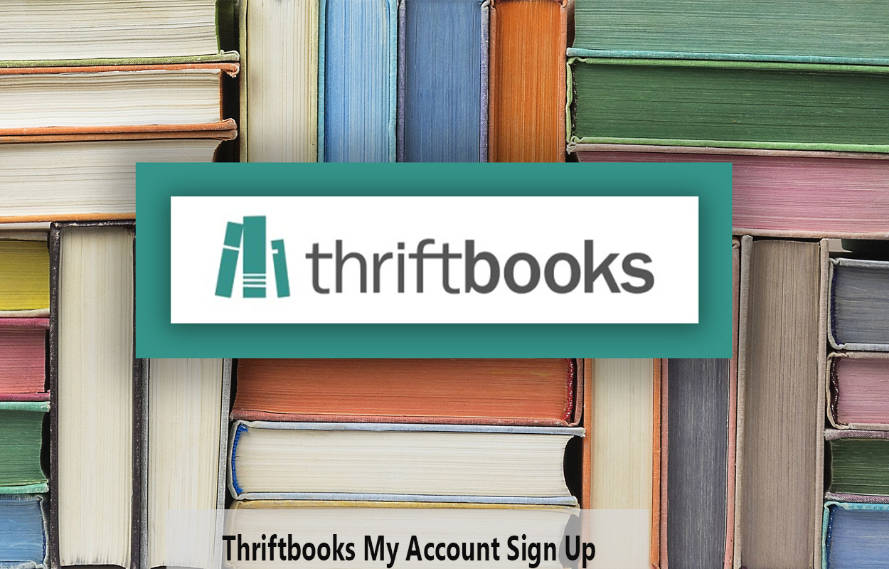 Thriftbooks My Account Sign Up