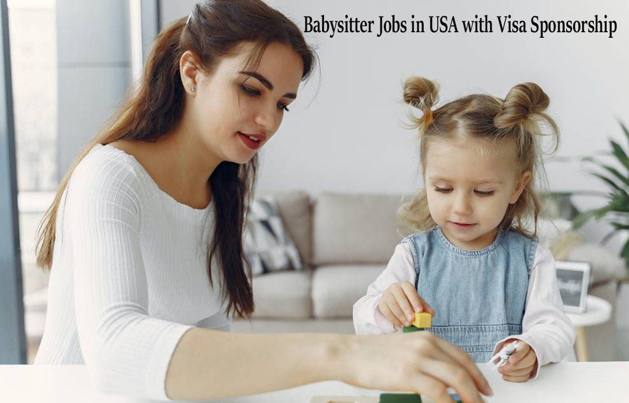 Babysitter Jobs in USA with Visa Sponsorship