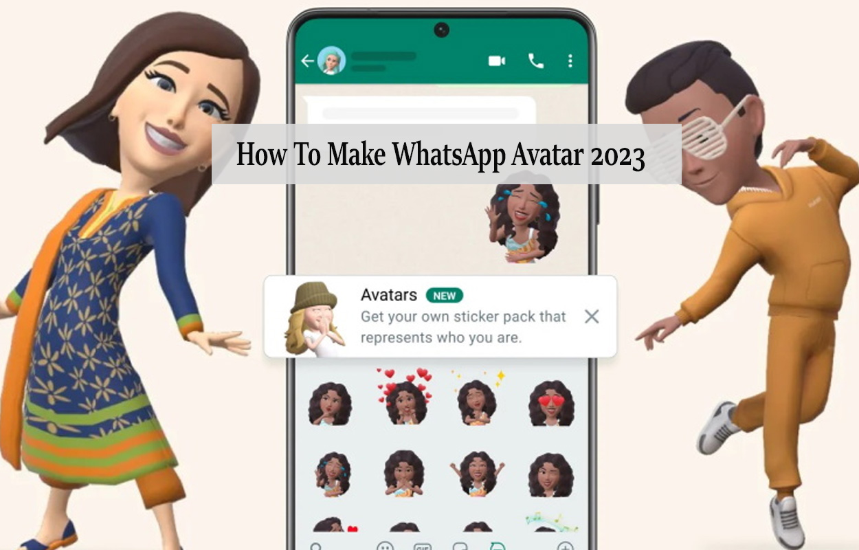 How To Make WhatsApp Avatar 2023