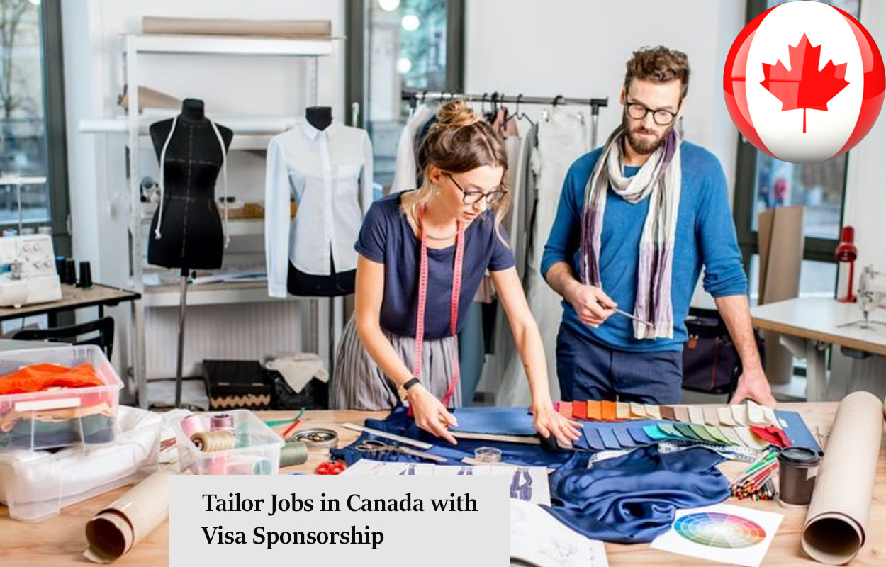 Tailor Jobs in Canada with Visa Sponsorship 