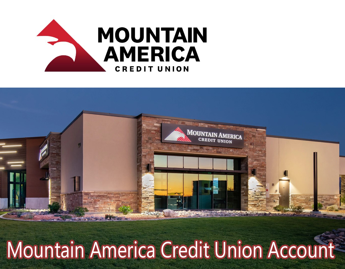 Mountain America Credit Union Account