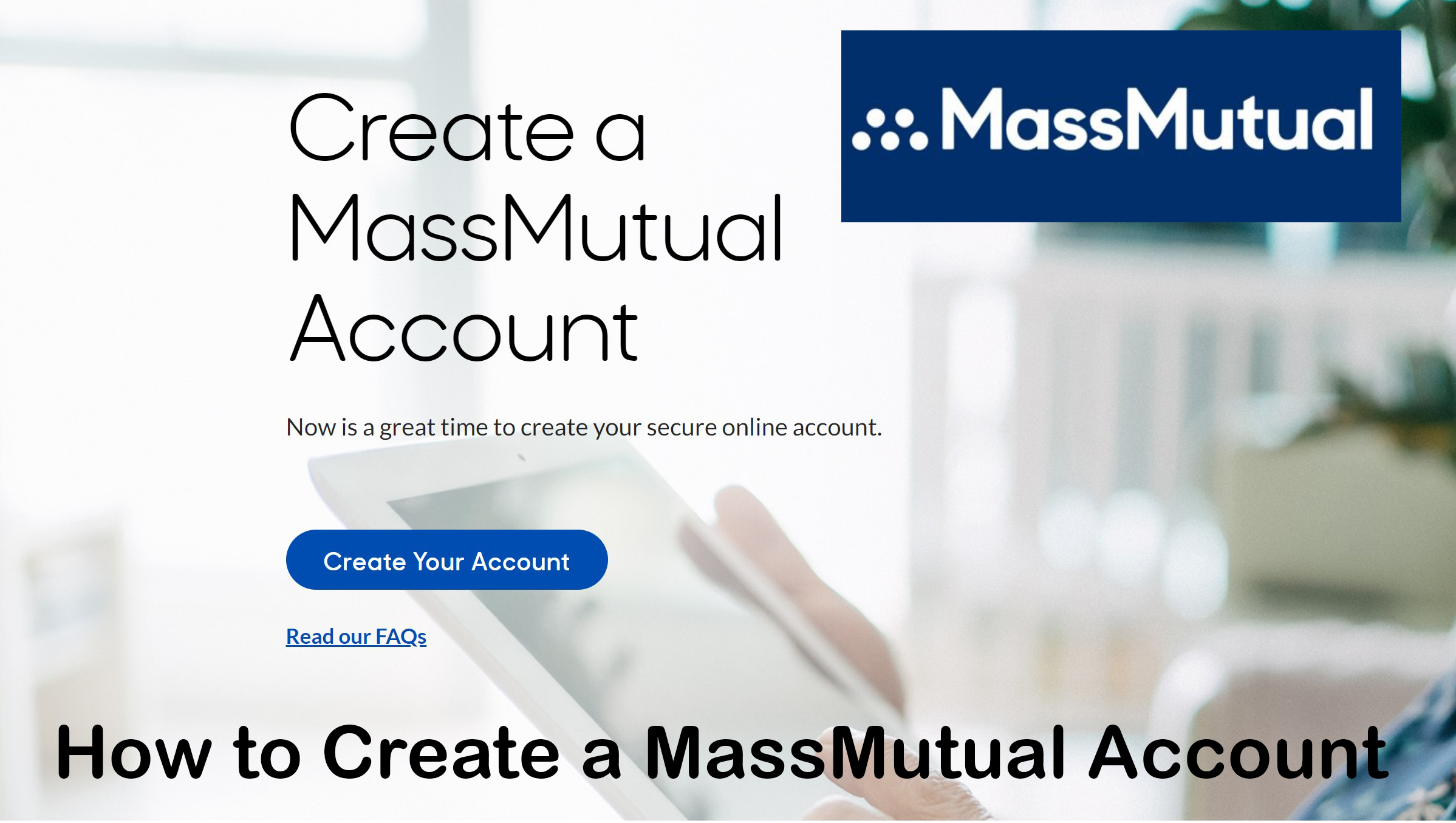 How to Create a MassMutual Account