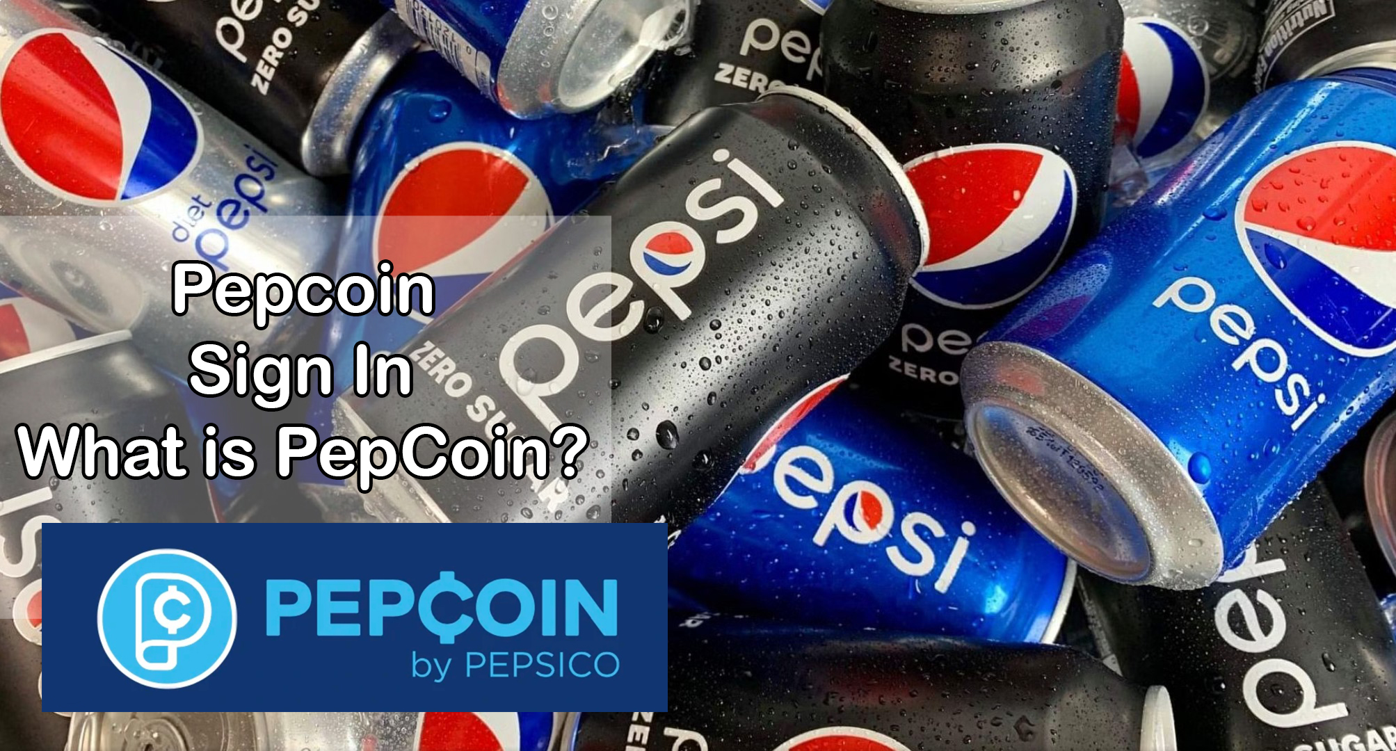 Pepcoin Sign In-What is PepCoin?