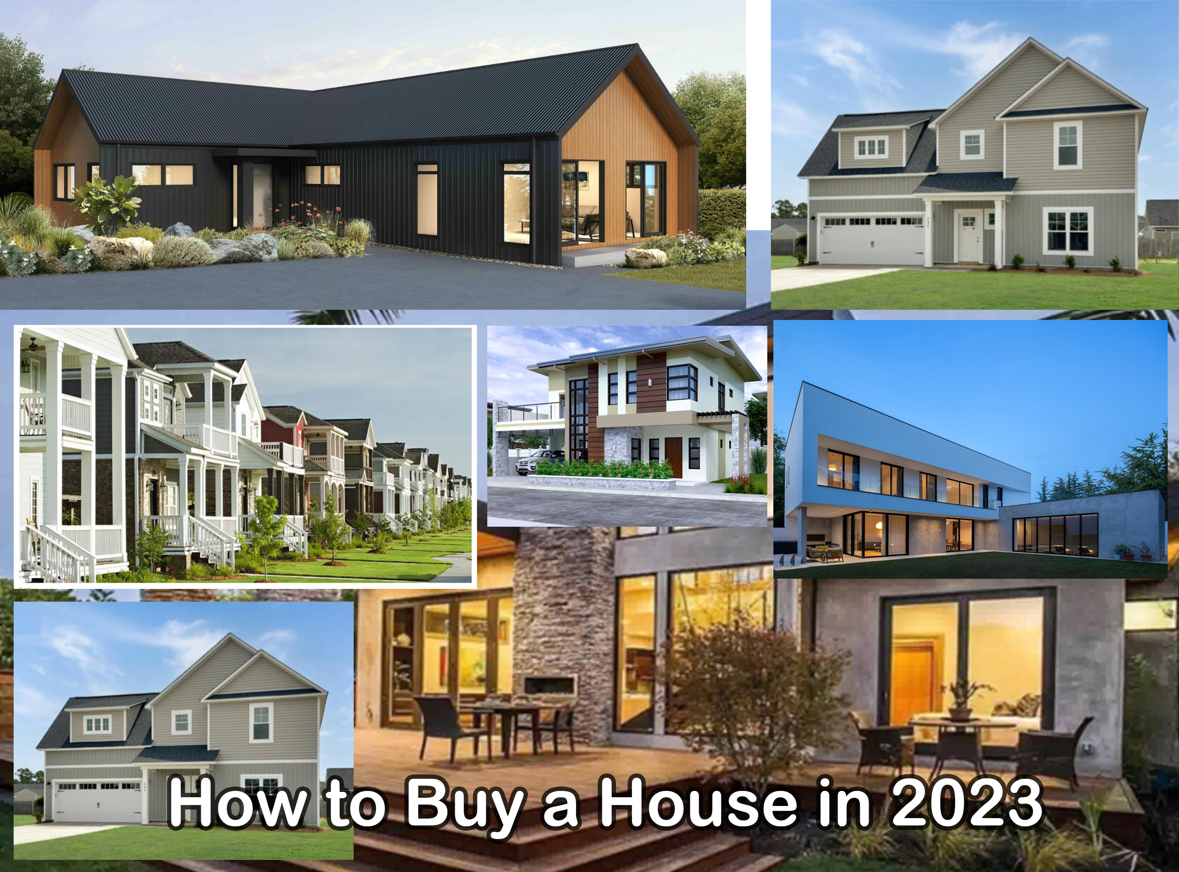How to Buy a House in 2023
