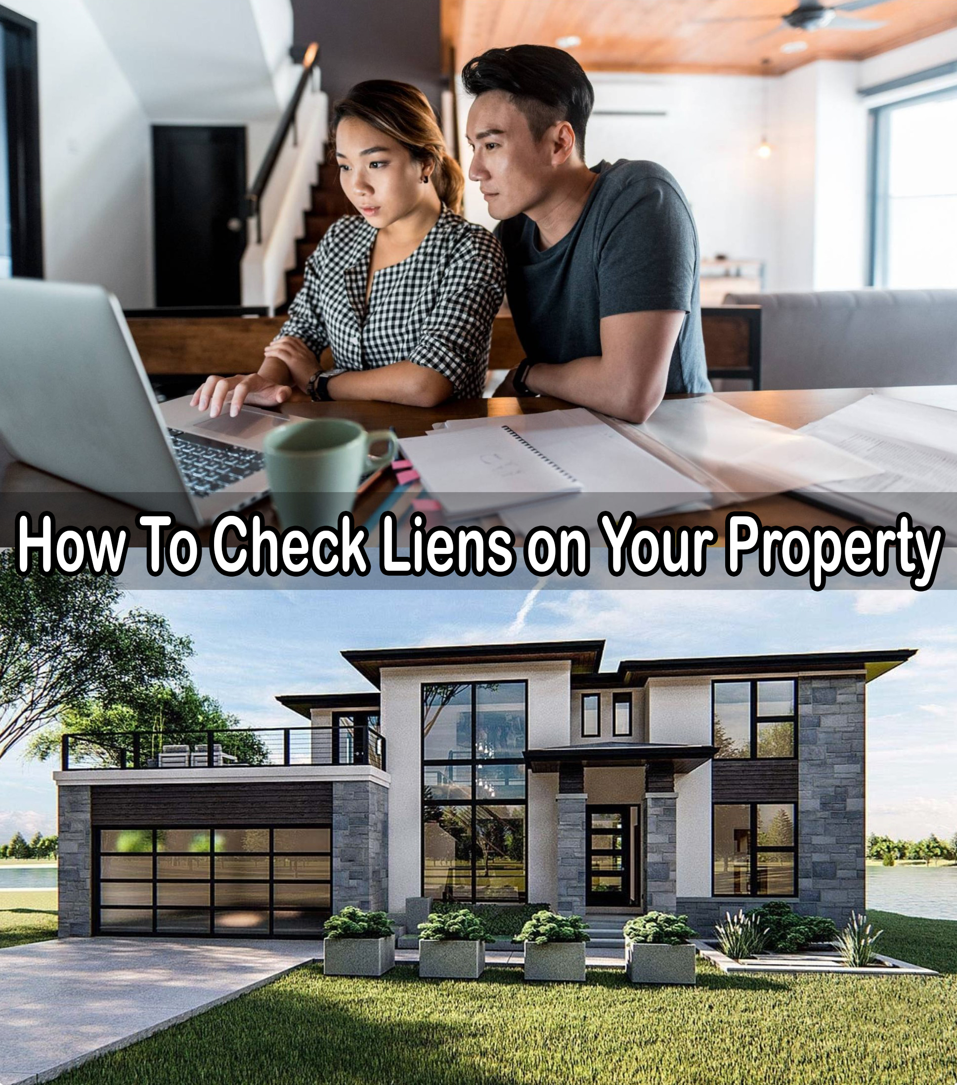 How To Check Liens on Your Property