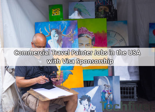 Commercial Travel Painter Jobs in the USA with Visa Sponsorship | Apply Now