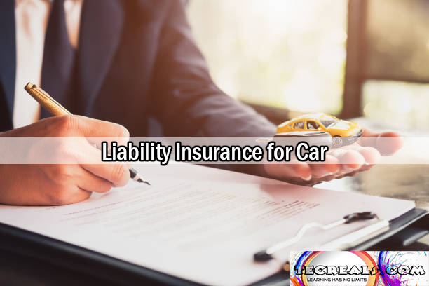 Liability Insurance for Car