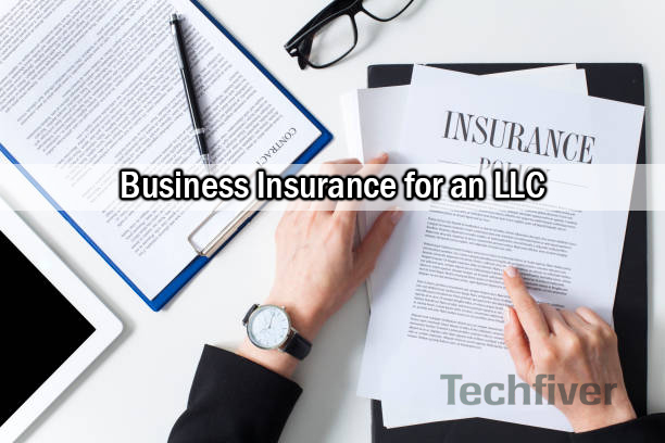 Business Insurance for an LLC