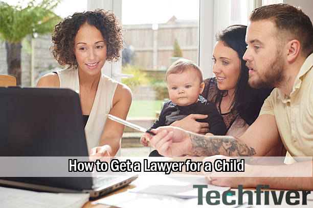 How to Get a Lawyer for a Child
