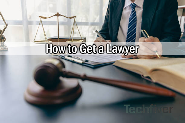 How to Get a Lawyer