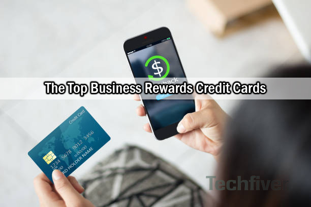 Business Rewards Credit Cards